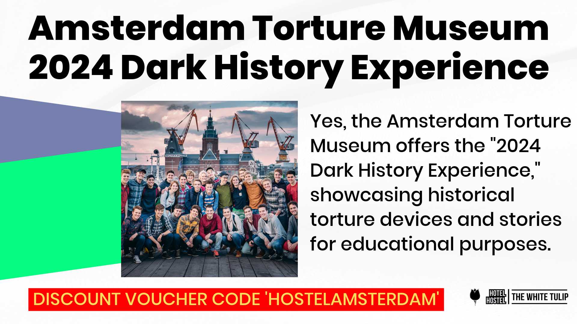 Amsterdam Torture Museum 2024 Dark History Experience - White Tulip Hostel Amsterdam
