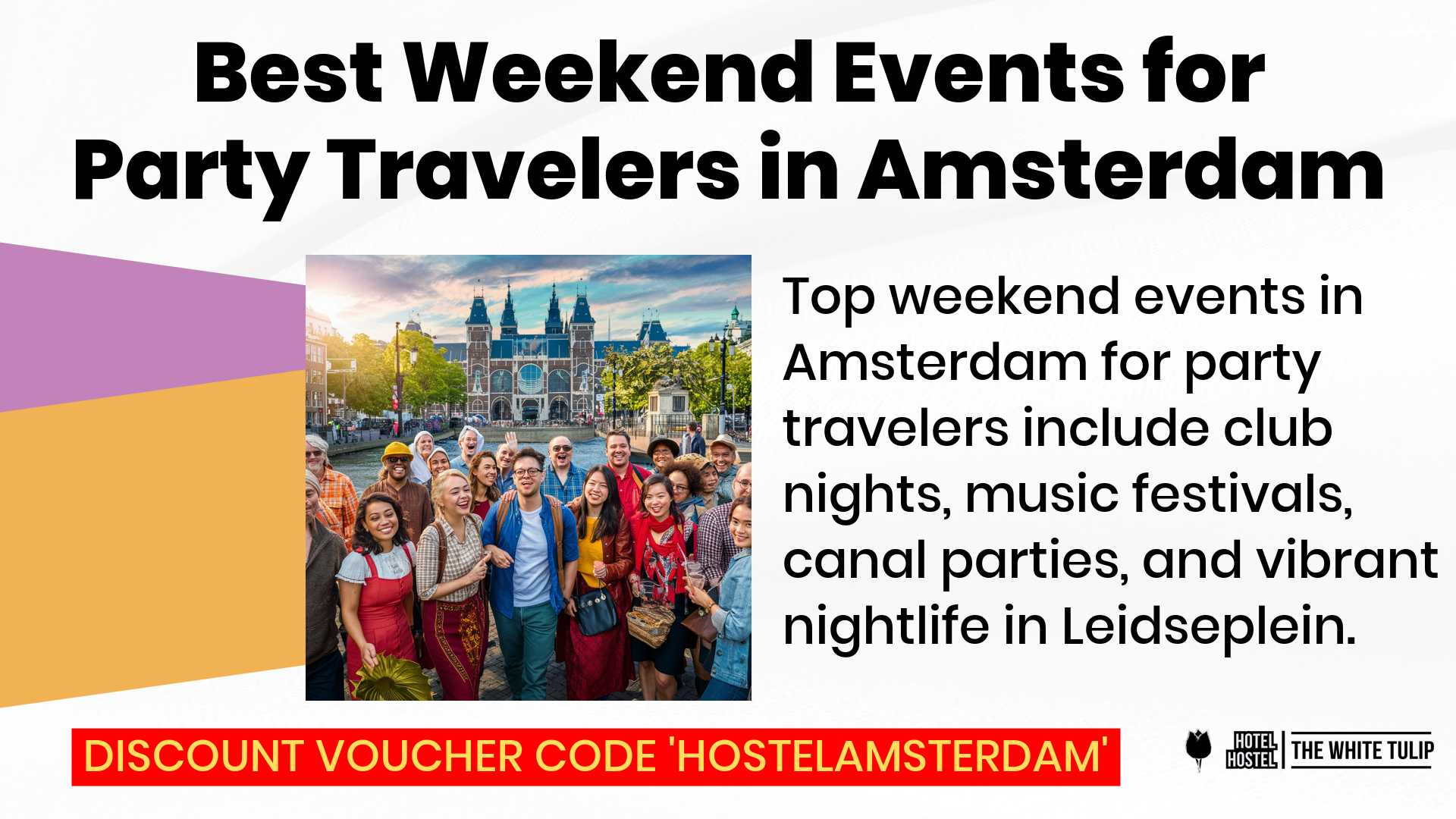 Best Weekend Events for Party Travelers in Amsterdam