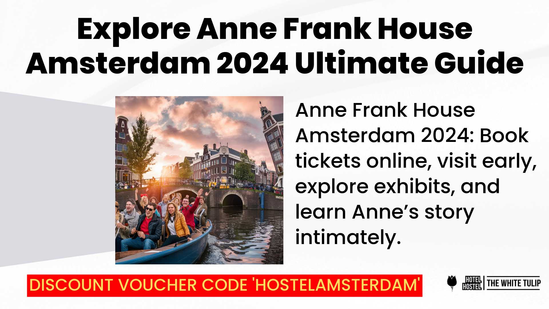 Anne Frank House Amsterdam: Essential Visitor Guide