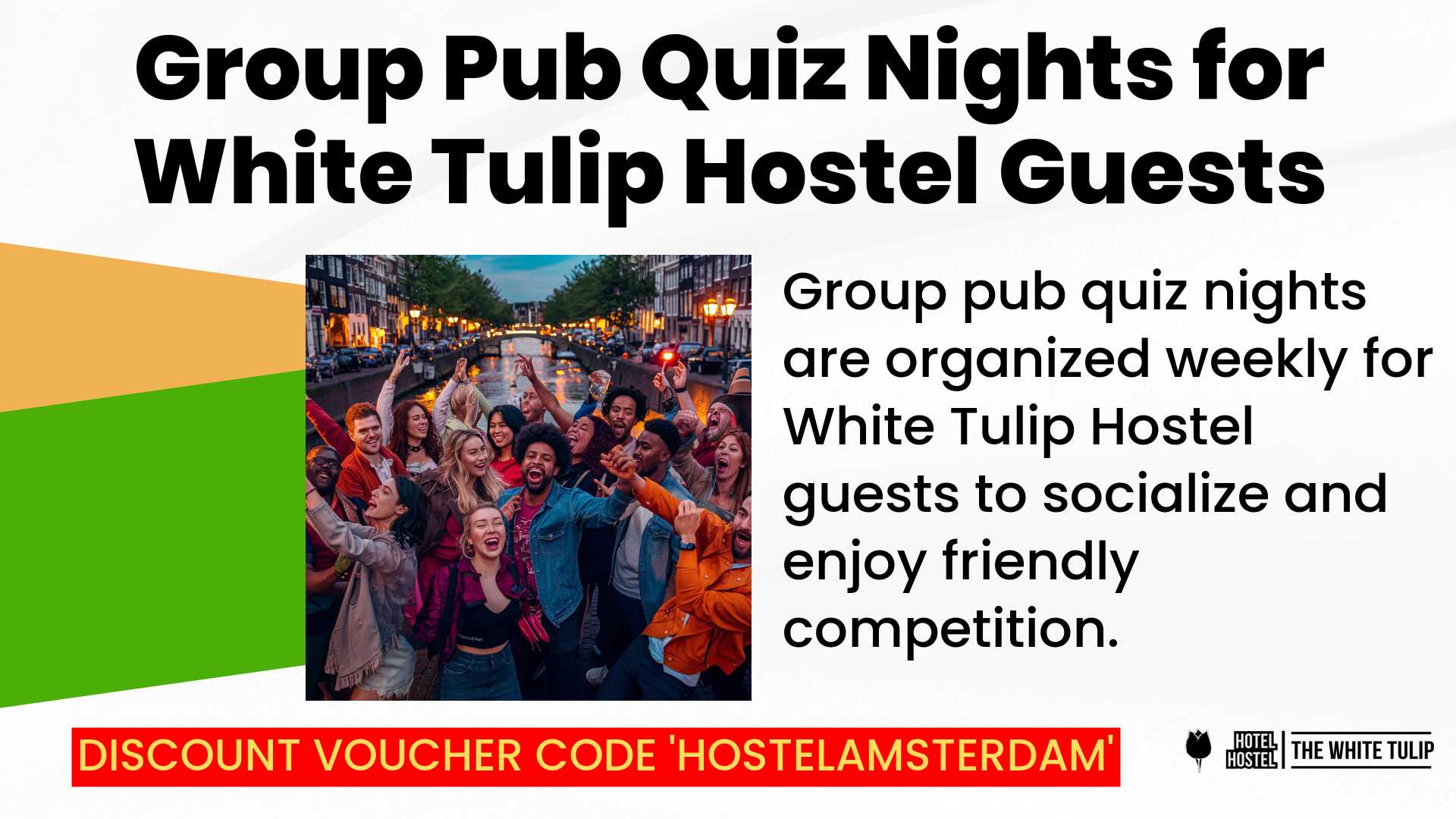 Group Pub Quiz Nights for White Tulip Hostel Guests