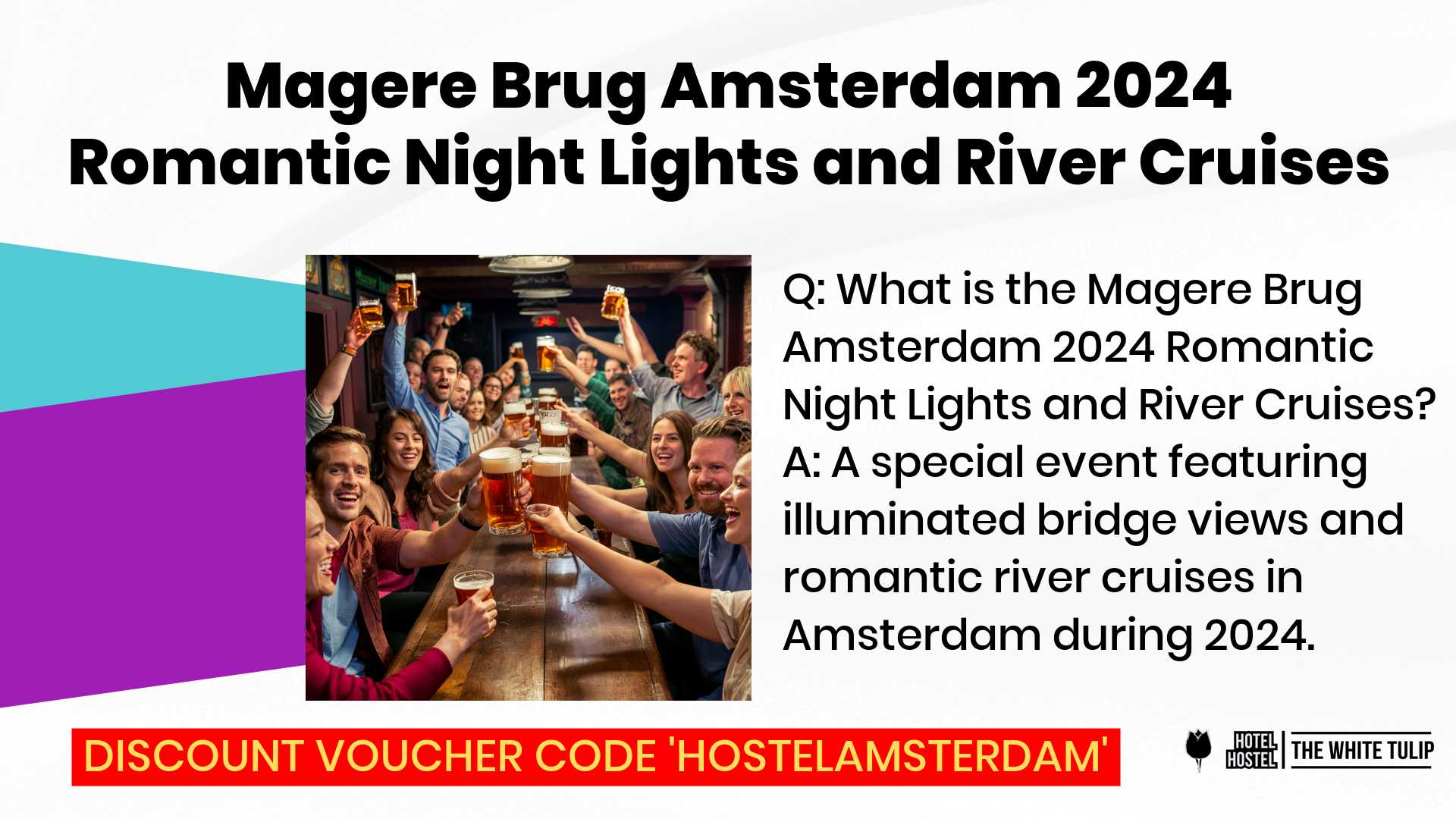 Magere Brug Amsterdam: Romantic Bridge at Night - White Tulip Hostel Amsterdam