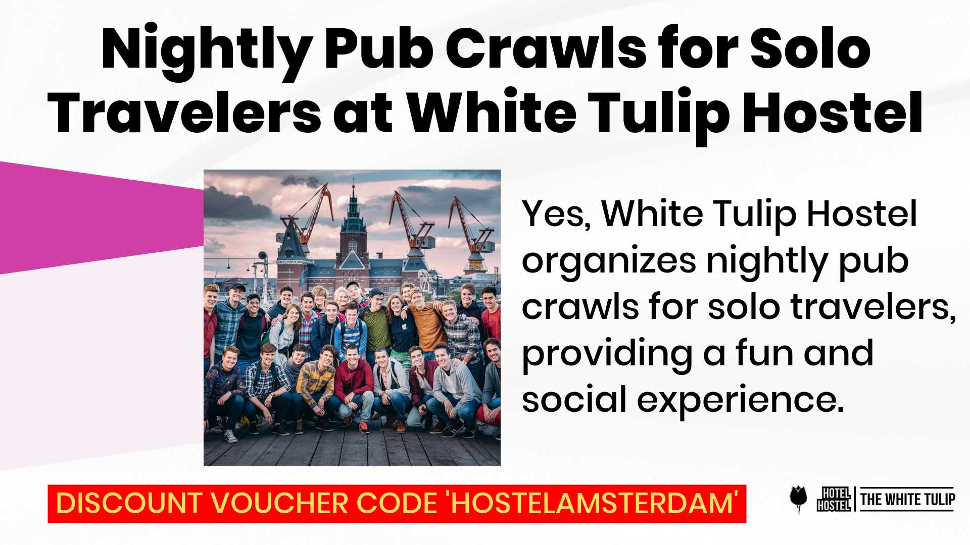 Nightly Pub Crawls for Solo Travelers at White Tulip Hostel