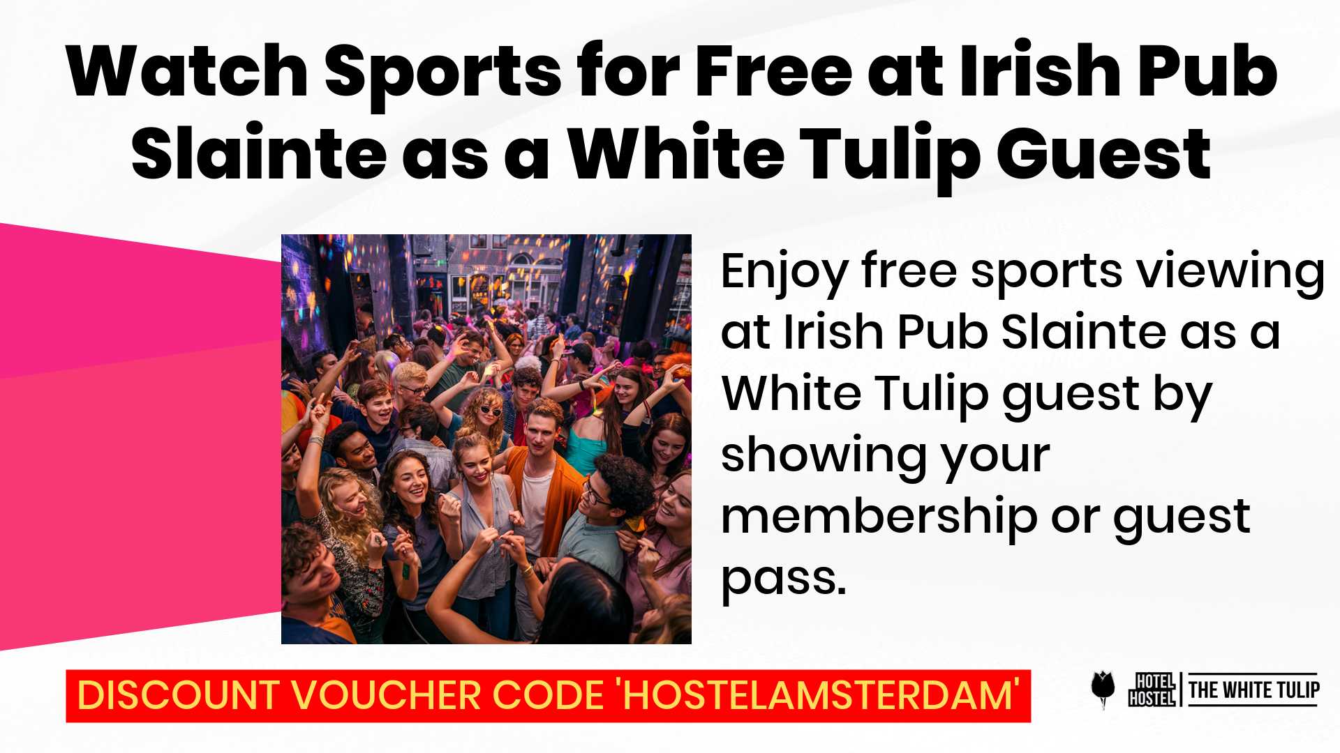 Watch Sports for Free at Irish Pub Slainte as a White Tulip Guest